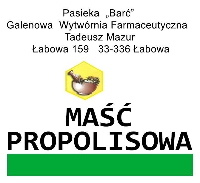 Maść propolisowa 20ml etykieta